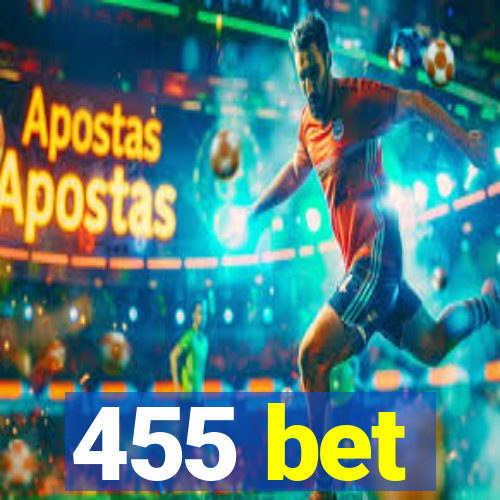 455 bet